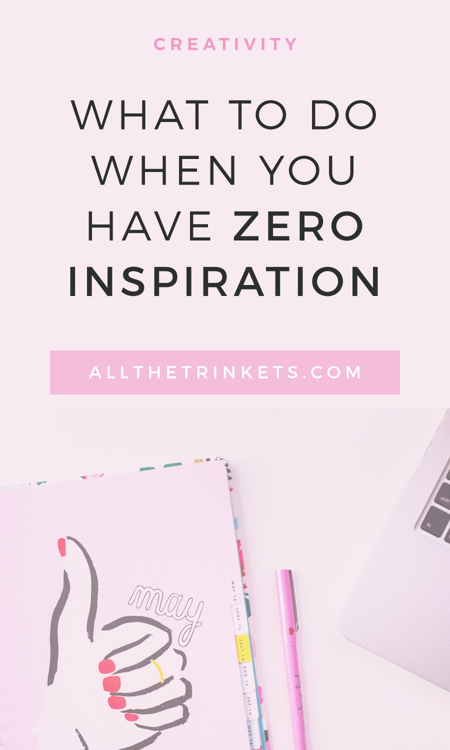 What can you do when you have zero inspiration to write? Read on for five things you can try.