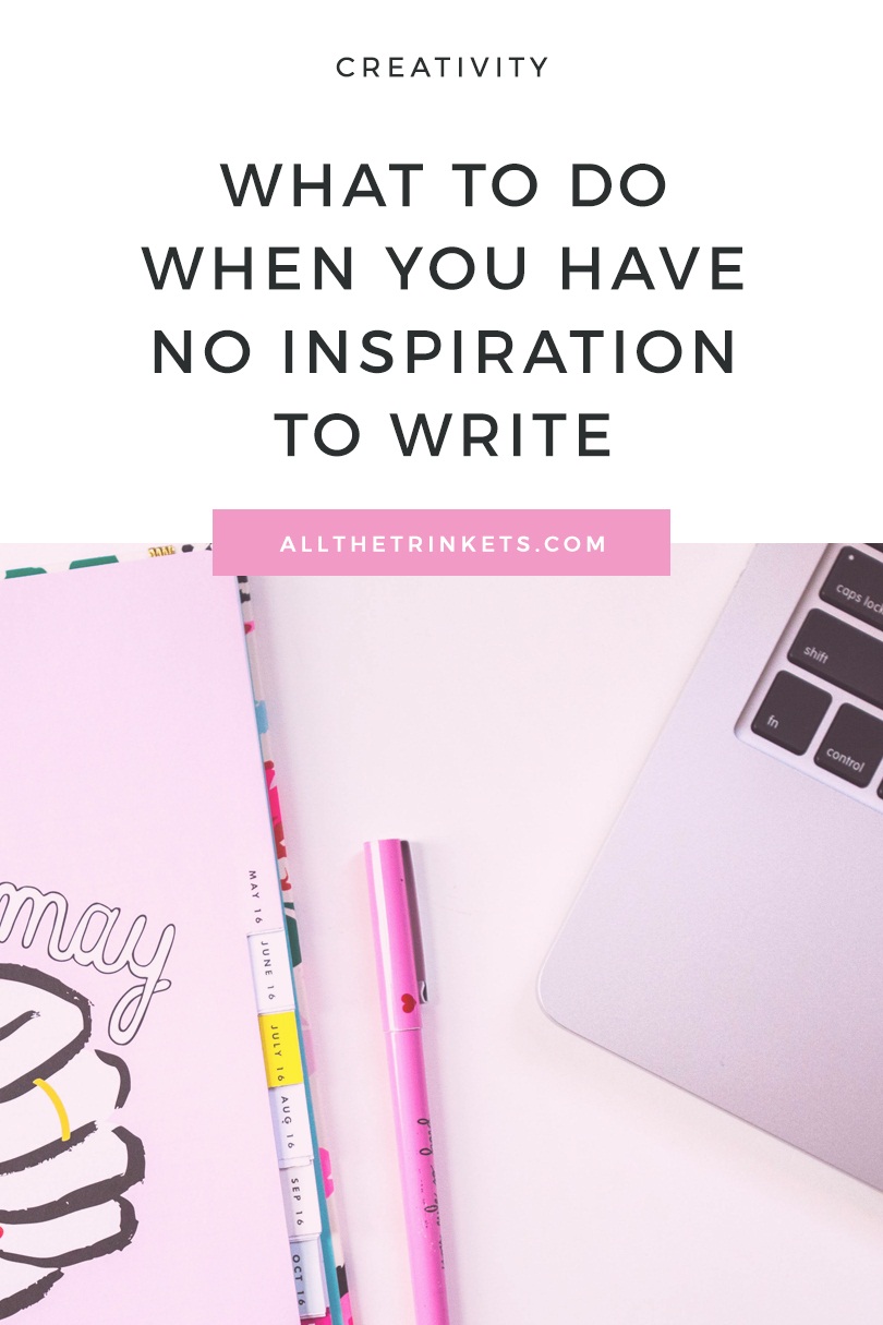 Have no inspiration to write? Read on for 5 things to try when you have zero inspiration. #content #writing