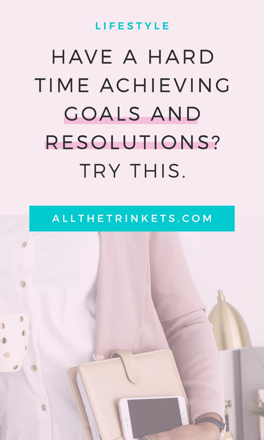Do you have a hard time achieving your goals and resolutions this year? Click on to find out what's one thing you can do.