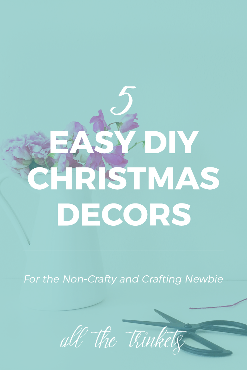 easy diy christmas decors