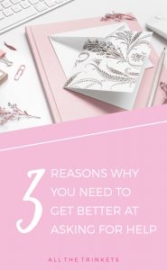Do you have difficulty asking for help? Same. But here's why you need to do it anyway. || Personal growth, Mindset, Happiness, Asking